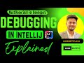 Master IntelliJ Debugging: Essential Tips \u0026 Tricks for Efficient Debugging