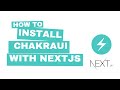 Video 1: Installation Guide Next JS \u0026 Chakra UI