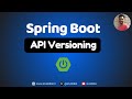 All You Want to Know About Spring API Versioning