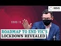 Victoria's roadmap back to 'COVID normal' revealed