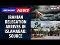 Iranian Delegation Lands In Islamabad For High-level Talks | US-Iran Ceasefire Discussion | News18