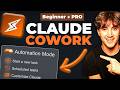Full Claude Cowork Tutorial for Beginners in 2026! (Become a PRO)