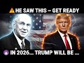 Edgar Cayce's 2026 Prediction About Trump Is Happening NOW