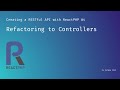 Refactoring to Controllers | Creating a RESTful API with ReactPHP