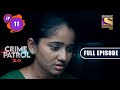 Emergency Rescue | Crime Patrol 2.0 - Ep 11 | Full Episode | 21 March 2022
