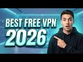Best Free VPN 2026 – Top Free VPN Tested for Security