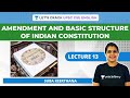 Amendment and Basic Structure of Indian Constitution | Crack UPSC CSE/IAS English | Suba Keerthana