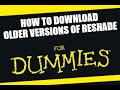 How to Download Older Versions of ReShade for Dummies