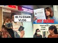 I recorded My IELTS Examination Full experience | My IELTS Result