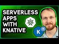 Create Serverless Apps Using Kubernetes and Knative