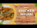 Soft, Spicy \u0026 Full of Flavor | Chicken Nihari You’ll Fall in Love With 🔥#chickennihari#desifood