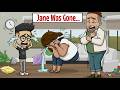 Jane Was Gone… !