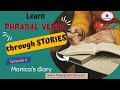 [Ep6] Learn English PHRASAL VERB through Stories | Monica's Diary