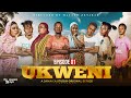 UKWENI || EPISODE 01