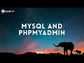 MySQL and phpMyAdmin