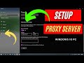 How To Setup PROXY SERVER Settings In Google Chrome   Proxy Settings On Windows 10 PC