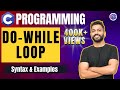 do-while loop in C Programming with example