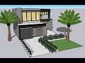 SketchUp Pro Modern House Tutorial