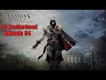 The Ezio Collection - Assassin's Creed Brotherhood Walkthrough Gameplay Episode 54 [PS5]