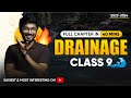 Drainage Class 9 Geography One-Shot Lecture by PRanay Bhaiya | *Jwala🔥*