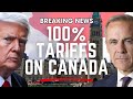BREAKING NEWS: Trump Says 100% Tariffs on ALL US-Canada Trade if Carney Goes Through with China Deal