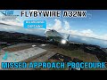 FlyByWire A32nx | Missed Approach | Go Around