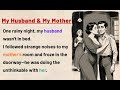 My Husband Loved My Mother ⭐ Learn English through Stories✅ Emotional English Story (A1-A2 Level)