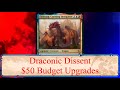 Lets Spend $50 to Upgrade Draconic Dissent