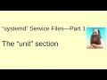 systemd Service Files--Part 1