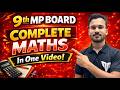 Class 9th Maths🔥| Complete maths in one video | MP BOARD