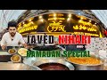 Javed Nihari Shaheen Bagh | Ramadan Special