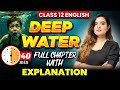 Class 12 English l Deep Water Full Chapter in 40 mins with Mcqs \u0026 Imp Ques By Shipra Mishra