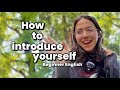 How to Introduce yourself in English -- FOR BEGINNERS!