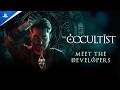 The Occultist - Meet the Devs | PS5 Games