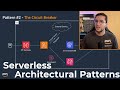 Serverless Patterns You HAVE To Know About - Part 1