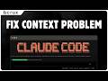 3 Ways to Fix Claude Code's Context