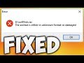 How To Fix The Archive Is Either In Unknown Format or Damaged Error Solution [100% WORKING]