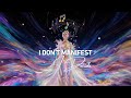 I Don’t Manifest I Decide | Identity Shift Affirmation Song (High Frequency)