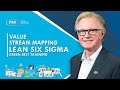 Value Stream Mapping - Lean Six Sigma Green Belt training