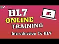 HL7 Tutorial Videos | Introduction To HL7 | Session 1