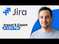 How to Import \u0026 Export a CSV File in Jira (2026 Step by Step Guide)