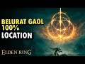 Belurat Gaol 100% Walkthrough Elden Ring DLC