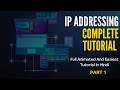 IP Addressing Complete Tutorial | Easiest Tutorial of IP Address in Hindi