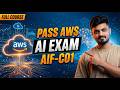 AWS AI Practitioner Full Course 2026 | Pass the Certification in One Video