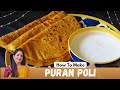 Puran Poli Recipe | पुरण पोली | Perfect Puran Poli | Meetha Parantha | Chana Dal Puran Poli..