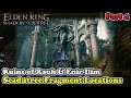 Scadutree Fragment Locations in Ruins of Rauh \u0026 Enir-Ilim Elden Ring Shadow of the Erdtree DLC