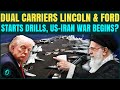 US-Iran War: USS Abraham Lincoln ‘FIRES’ Near Tehran, TEASES BIG ATTACK| US Warship Conducts Drills