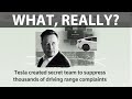 Tesla created secret team to suppress thousands of driving range complaints