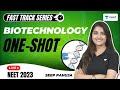 Biotechnology in One Shot | Fast Track Series for NEET 2023 | Seep Pahuja