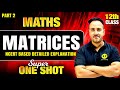 Matrices Detailed Explanation Part 2 | Class 12th Maths NCERT Based Board 2024-25 with Ushank Sir
